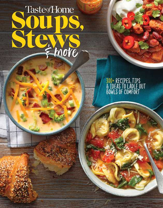 Simon & Schuster - Taste of Home Soups, Stews and More by: Paperback; 256 pages / English