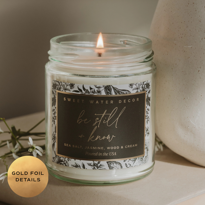 Sweet Water Decor - *NEW* Be Still and Know 9 oz Soy Candle - Home Decor & Gifts