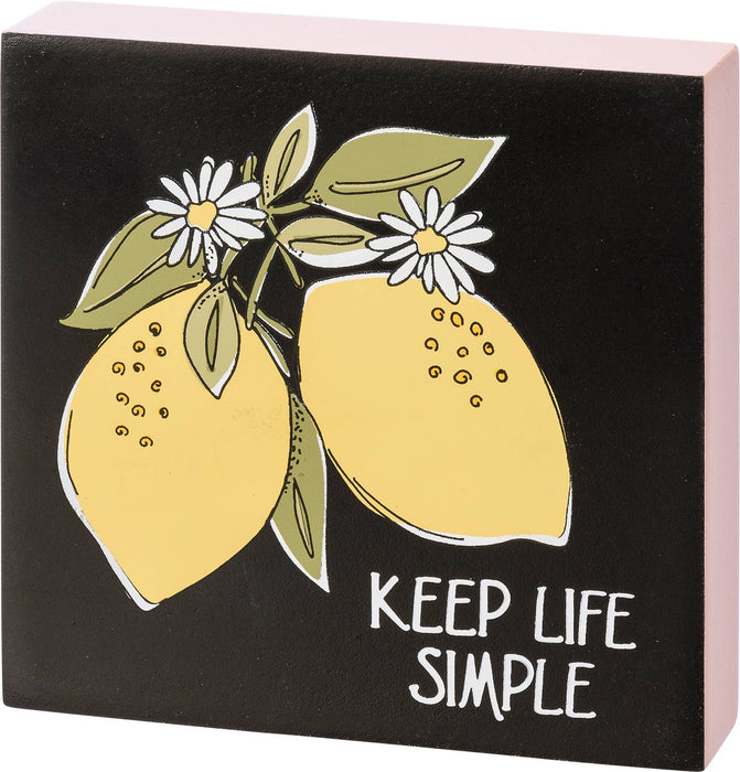 Primitives by Kathy - Keep Life Simple Block Sign