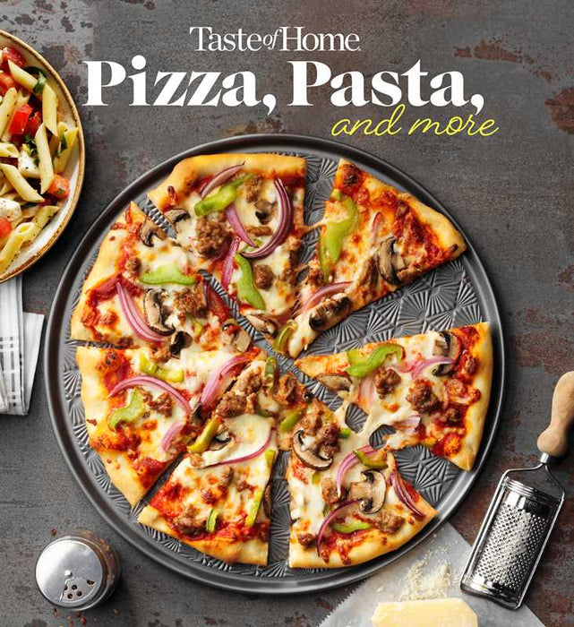 Simon & Schuster - Taste of Home Pizza, Pasta, and More  by: Paperback; 320 pages / English