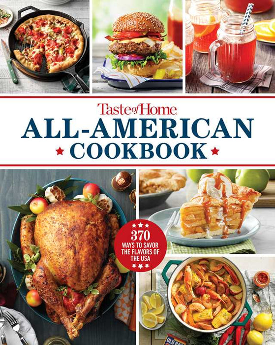Simon & Schuster - Taste of Home All-American Cookbook by: Hardcover; 320 pages / English