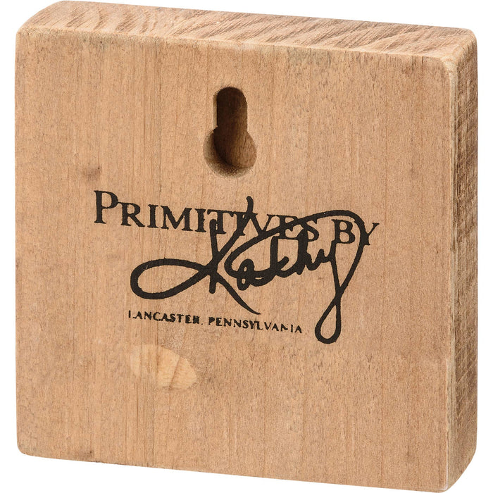 Primitives by Kathy - Chick Block Sign