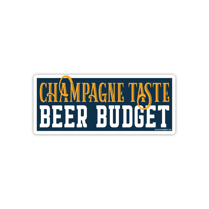 Good Southerner - Champagne Taste Beer Budget Sticker